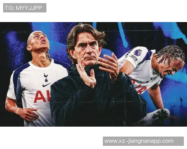 弗兰克称赞热刺展现求胜欲望与坚韧阿奇格雷的成长令人期待